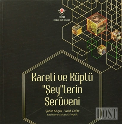 Kareli ve Küplü "Şey"lerin Serüveni